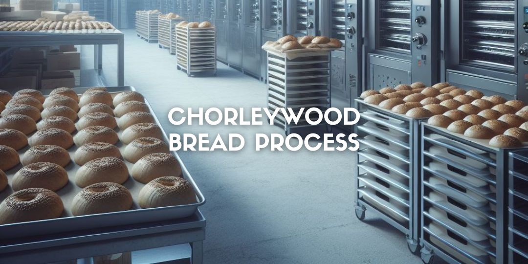 Chorleywood Bread Process